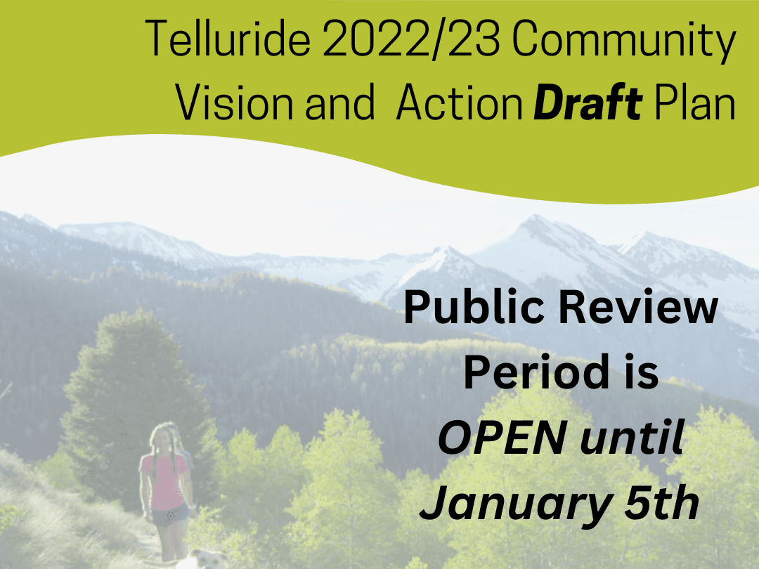 Telluride 2022-23 Community Vision and Action Draft Plan