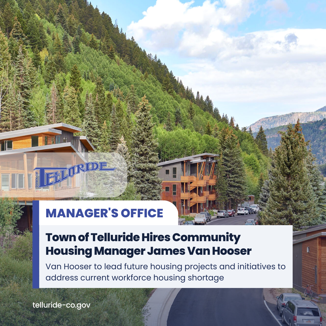 Town of Telluride Hires Community Housing Manager James Van Hooser