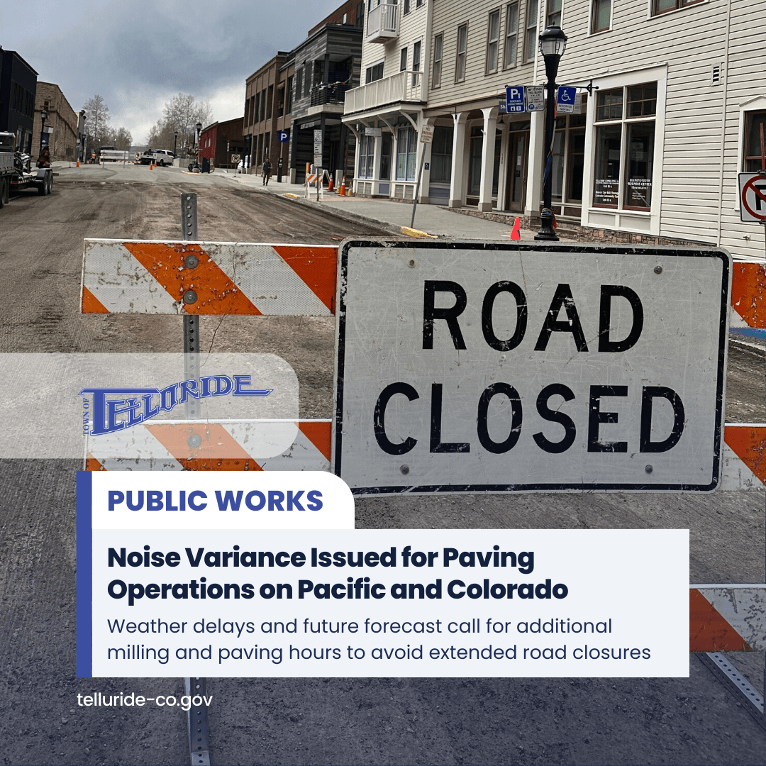 Noise Variance Issued for Paving Operations on Pacific and Colorado