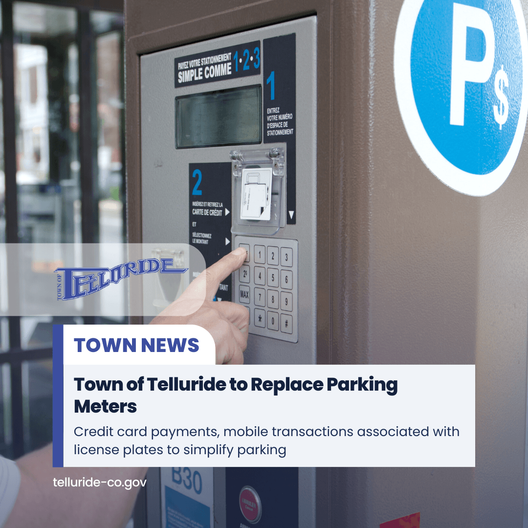 Town of Telluride to Replace Parking Meters